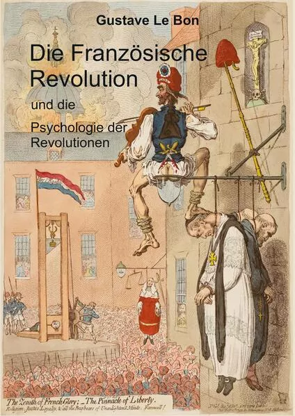 Die Französische Revolution und die Psychologie der Revolutionen</a>