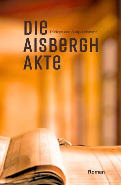 Cover: Die Aisbergh-Akte