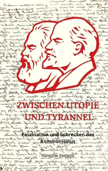 Cover: Zwischen Utopie und Tyrannei
