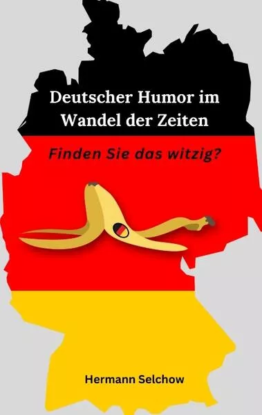 Deutscher Humor im Wandel der Zeit</a>