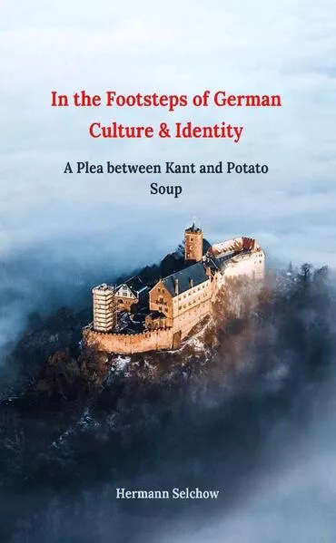 Cover: In the Footsteps of German Culture & Identity