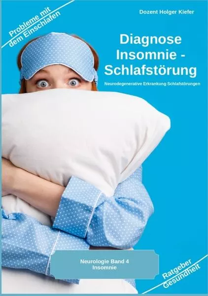 Cover: Diagnose Insomnie – Schlafstörung