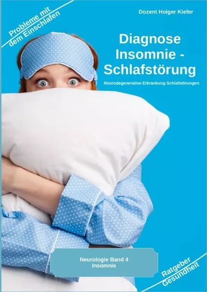 Cover: Diagnose Insomnie – Schlafstörung