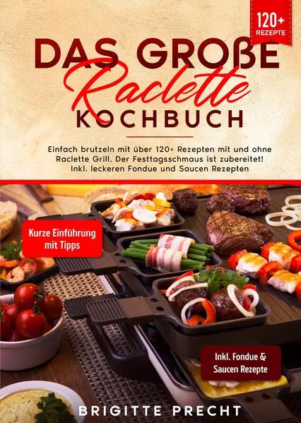 Das große Raclette Kochbuch</a>
