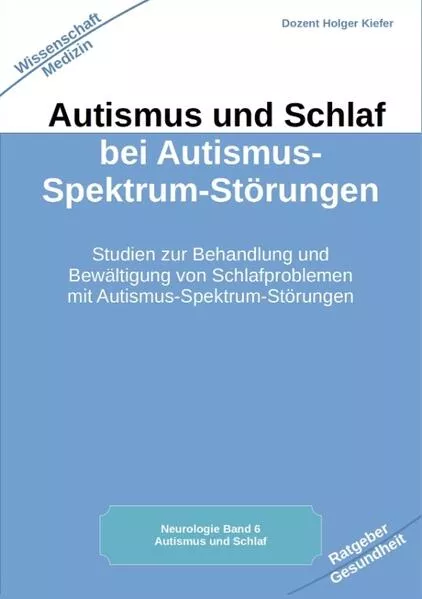 Cover: Autismus und Schlaf bei Autismus-Spektrum-Störungen