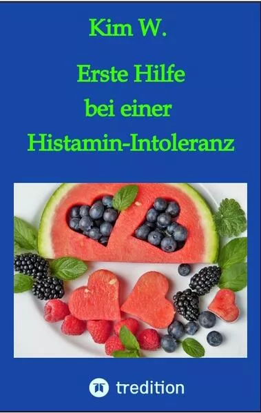 Erste Hilfe bei einer Histamin-Intoleranz