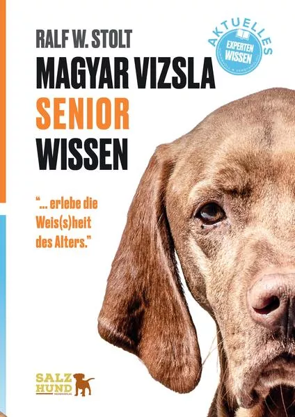 Magyar Vizsla SENIOR Wissen