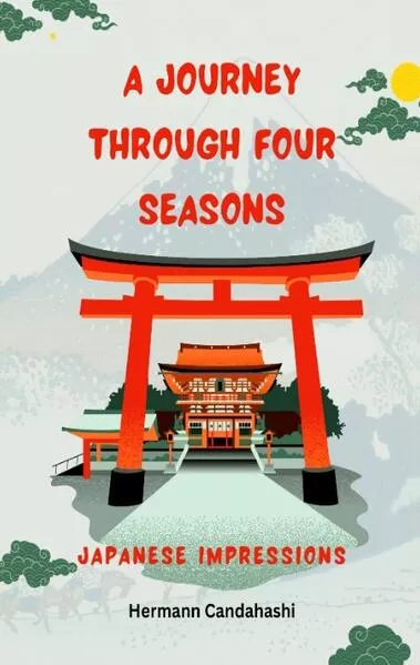 Cover: A Journey through four Seasons
