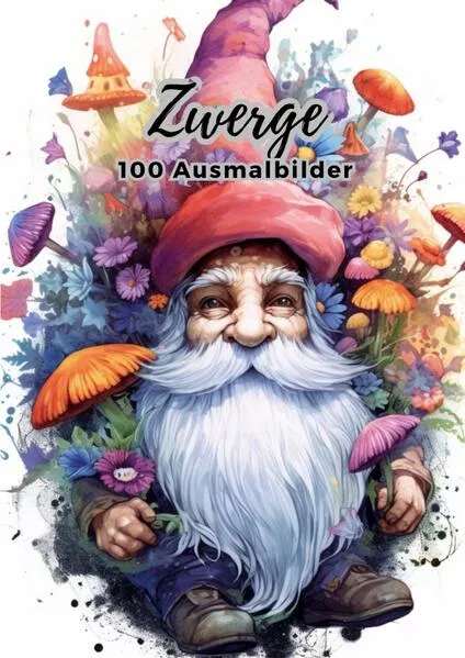 Cover: Zwerge - 100 Ausmalbilder