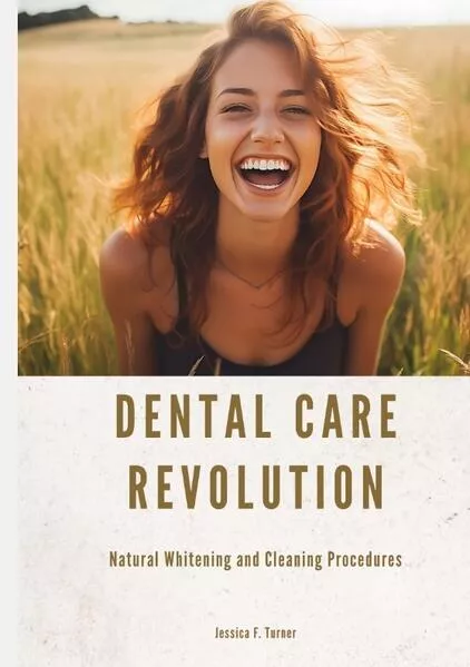 Cover: Dental Care Revolution