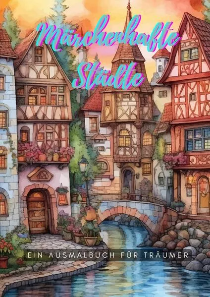 Cover: Märchenhafte Städte