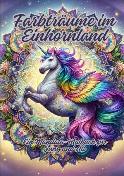 Cover: Farbträume im Einhornland