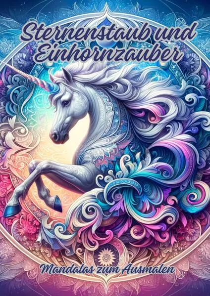 Cover: Sternenstaub und Einhornzauber