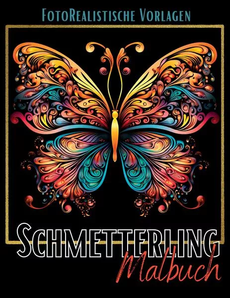 Cover: Malbuch Schmetterling „Fotorealistisch“.
