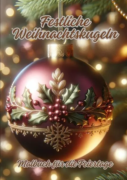 Cover: Festliche Weihnachtskugeln