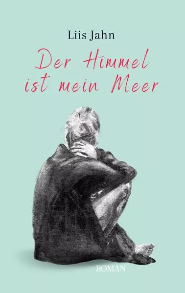 Cover: Der Himmel ist mein Meer