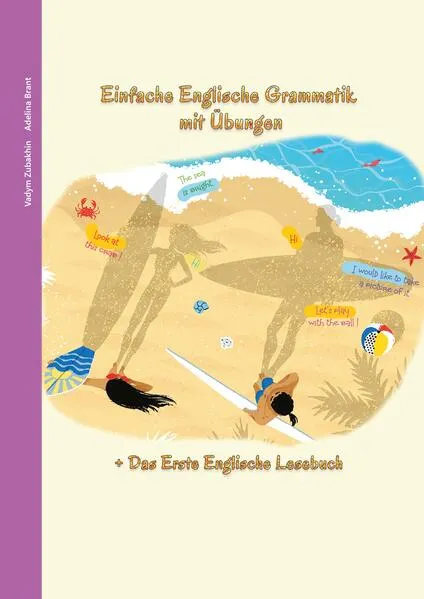 Cover: Englisch lernen war noch nie so unterhaltsam - Einfache Englische Grammatik mit Übungen