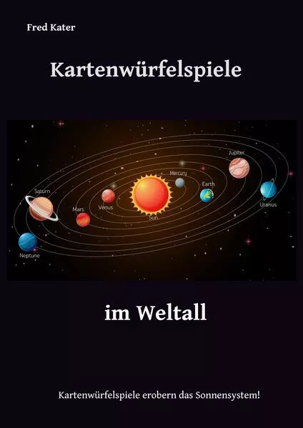Cover: Kartenwürfelspiele im Weltall