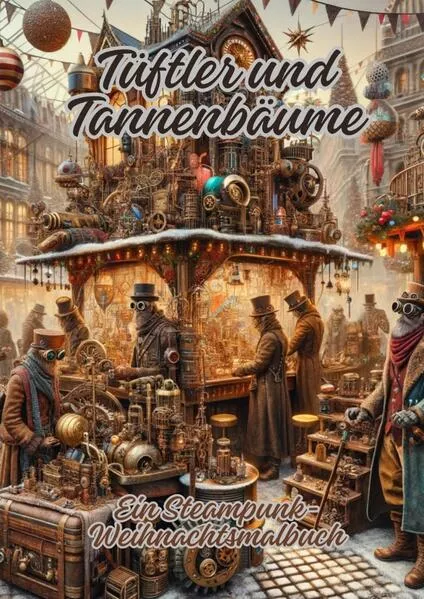Cover: Tüftler und Tannenbäume