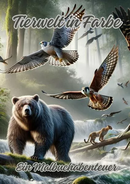 Cover: Tierwelt in Farbe