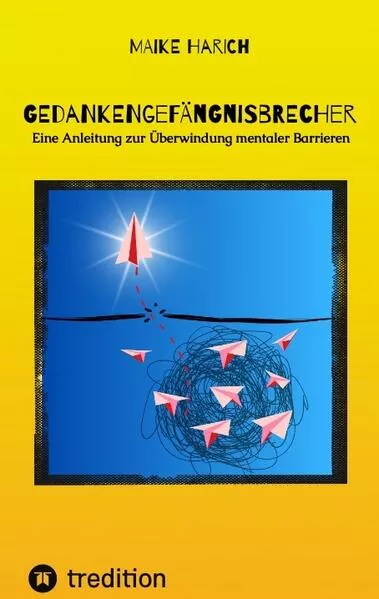 Cover: Gedankengefängnisbrecher