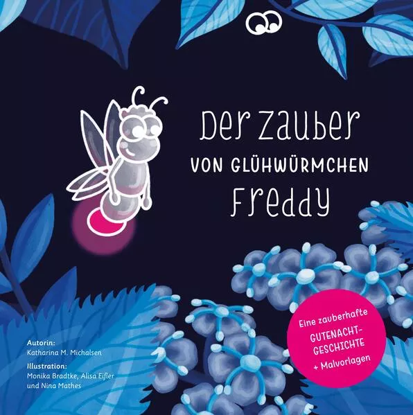 Cover: Der Zauber von Glühwürmchen Freddy