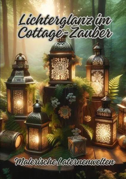 Cover: Lichterglanz im Cottage-Zauber
