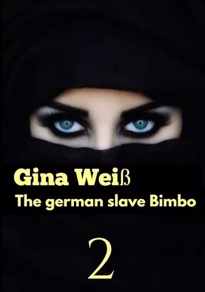 Cover: The german slave Bimbo 2