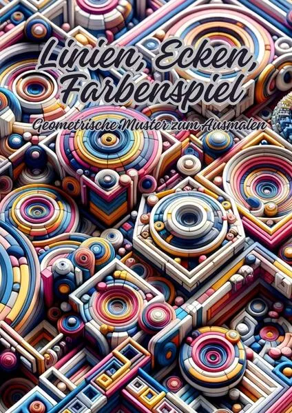 Cover: Linien, Ecken, Farbenspiel