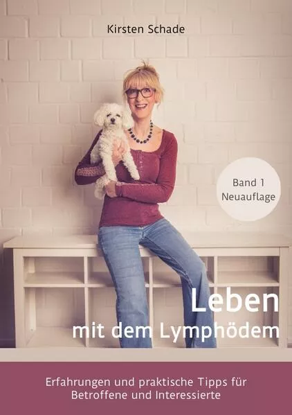 Cover: Leben mit dem Lymphödem