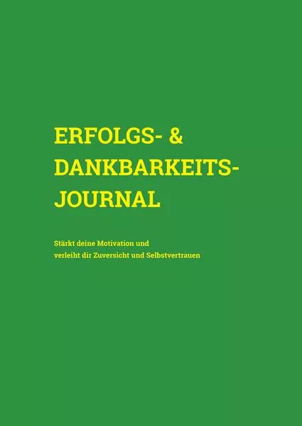Cover: Erfolgs- & Dankbarkeits-Journal