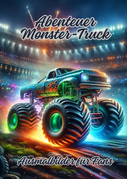 Abenteuer Monster-Truck