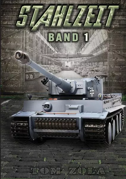 Cover: STAHLZEIT Band 1