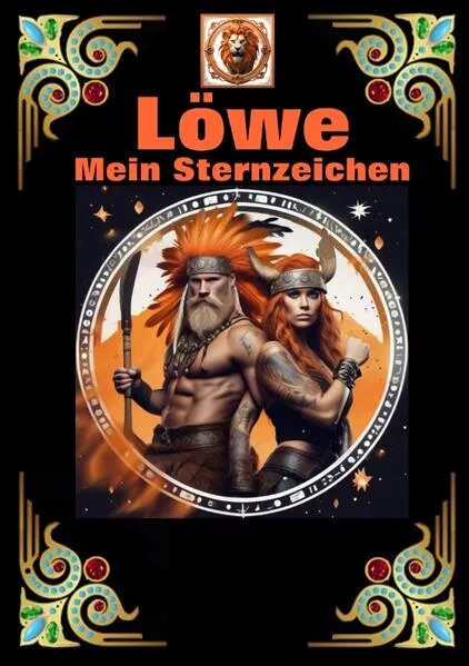 Cover: Löwe, mein Sternzeichen