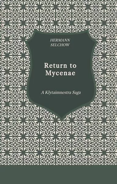 Cover: Return to Mycenae