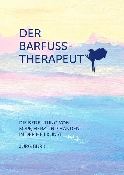 Cover: Der Barfusstherapeut