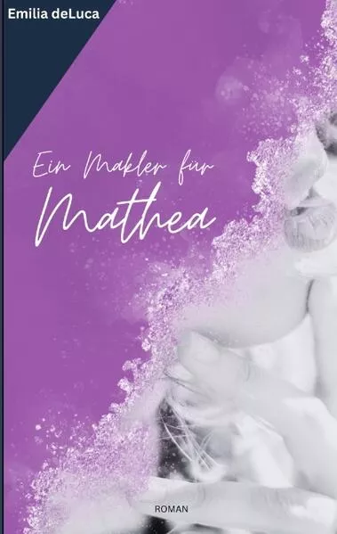 Cover: Ein Makler für Mathea