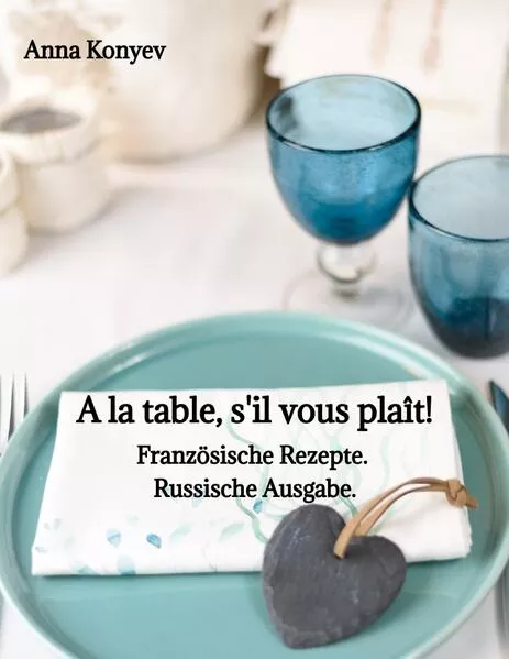 Cover: A la table, s'il vous plaît!