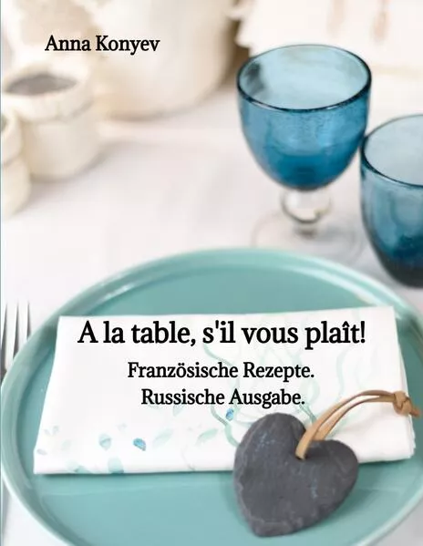 Cover: A la table, s'il vous plaît!