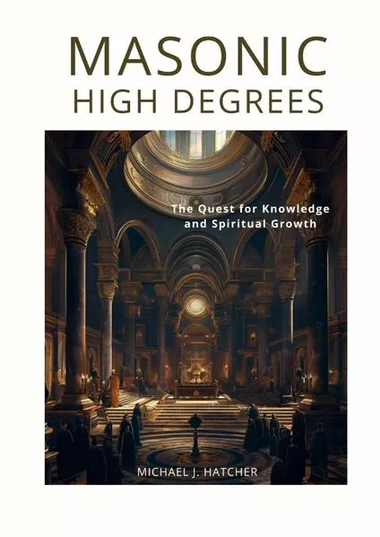 Cover: Masonic High Degrees