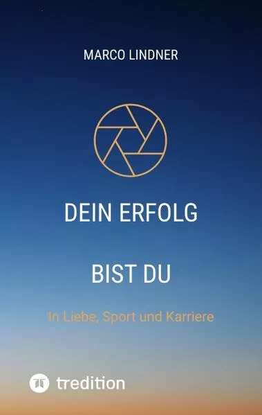 Cover: Dein Erfolg bist Du