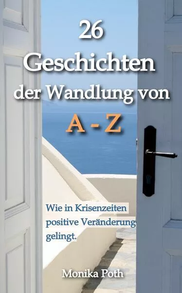 26 Geschichten der Wandlung von A-Z