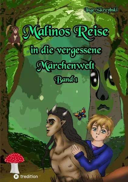 Cover: Malinos Reise in die vergessene Märchenwelt