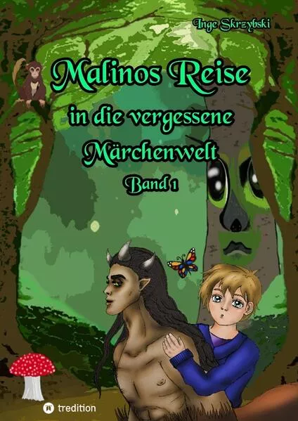 Cover: Malinos Reise in die vergessene Märchenwelt