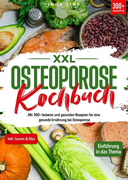 Cover: XXL Osteoporose Kochbuch