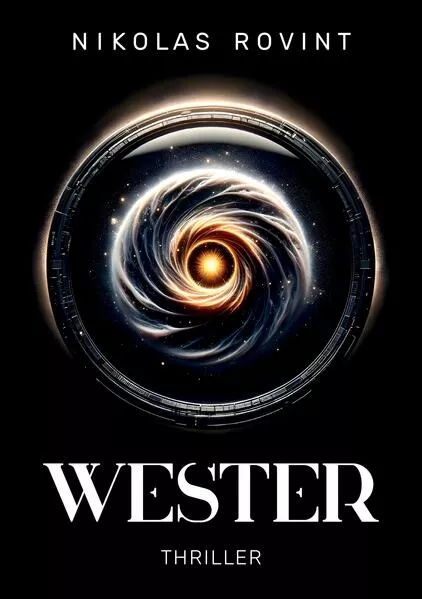 Cover: Wester – Wenn Vergangenheit und Zukunft verschwimmen