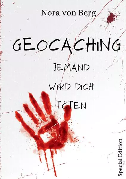 Cover: Geocaching Jemand wird dich töten