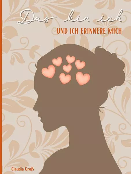 Das bin ich - und ich erinnere mich