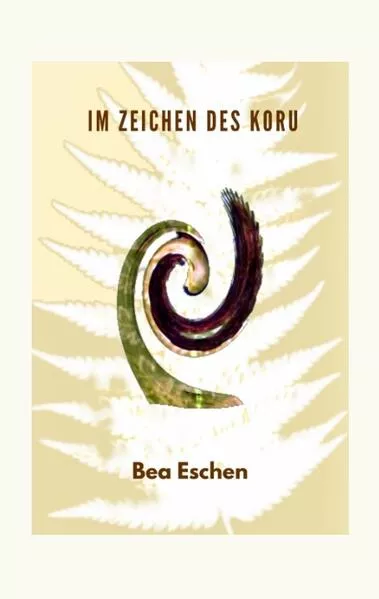 Cover: Im Zeichen des Koru