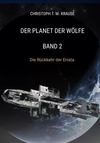 Cover: Der Planet der Wölfe - Band 2